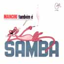 MANCINI TAMBÉM É SAMBA