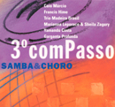 3º COMPASSO - SAMBA & CHORO