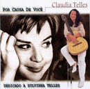 POR CAUSA DE VOCÊ - DEDICADO A SILVINHA TELLES