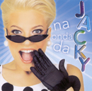 NA ONDA DA JACKY