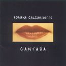 CANTADA