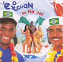 É O TCHAN NO HAWAÍ