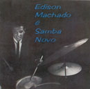 EDISON MACHADO É SAMBA NOVO