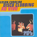 DISCO CLUBBING AO VIVO