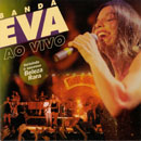 BANDA EVA AO VIVO