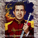 OS MAIORES CHOROS DO SÉCULO