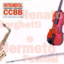 INSTRUMENTAL NO CCBB - RENATO BORGHETTI E HERMETO PASCOAL