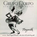 NAZARETH - Trilha Sonora da Cia. de Dança Grupo Corpo