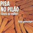PISA NO PILÃO (FESTA DO MILHO)