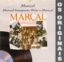 MARÇAL INTERPRETA BIDE E MARÇAL