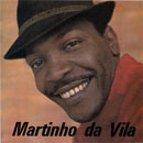 MARTINHO DA VILA