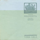 VERA CRUZ - GILSON PERANZZETTA e MAURO SENISE