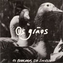 OS GRÃOS