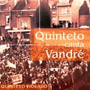 QUINTETO CANTA VANDRÉ