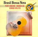 BRASIL BOSSA NOVA - PERY RIBEIRO, WANDA SÁ e OSMAR MILITO - Série ACADEMIA BRASILEIRA DE MÚSICA VOL. 3
