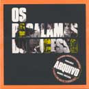 ARQUIVO - PARALAMAS DO SUCESSO