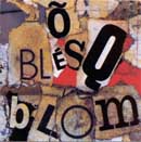 Õ BLÉSQ BLOM