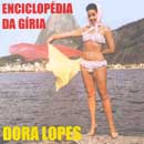 ENCICLOPÉDIA DA GÍRIA