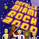 MIAMI ROCK 2000
