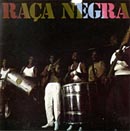 RAÇA NEGRA