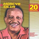 SELEÇÃO DE OURO - 20 SUCESSOS - MOACYR SILVA