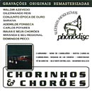 CHORINHOS E CHORÕES - VOL. 2
