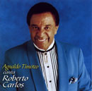 EM NOME DO AMOR - AGNALDO TIMÓTEO CANTA ROBERTO CARLOS