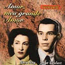 AMOR, MEU GRANDE AMOR - NORA NEY e JORGE GOULART