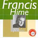 PÉROLAS - FRANCIS HIME