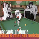 CHICO & NOEL EM REVISTA