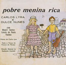 POBRE MENINA RICA - Trilha Sonora Original - CARLOS LYRA e DULCE NUNES