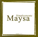 SIMPLESMENTE MAYSA