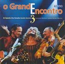 O GRANDE ENCONTRO III - ELBA RAMALHO, GERALDO AZEVEDO E ZÉ RAMALHO