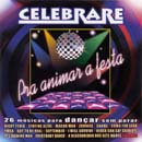 PRA ANIMAR A FESTA