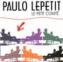 LE PETIT COMITÊ