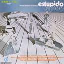 ESTÚPIDO CUPIDO - TRILHA SONORA DA NOVELA