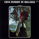 CHICO BUARQUE DE HOLLANDA VOL. 2
