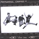 ÉRAMOS QUATRO